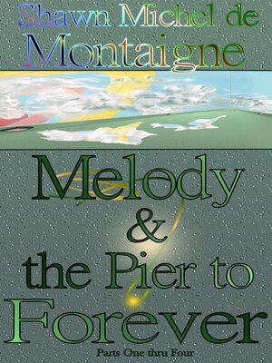 cover image of Melody and the Pier to Forever